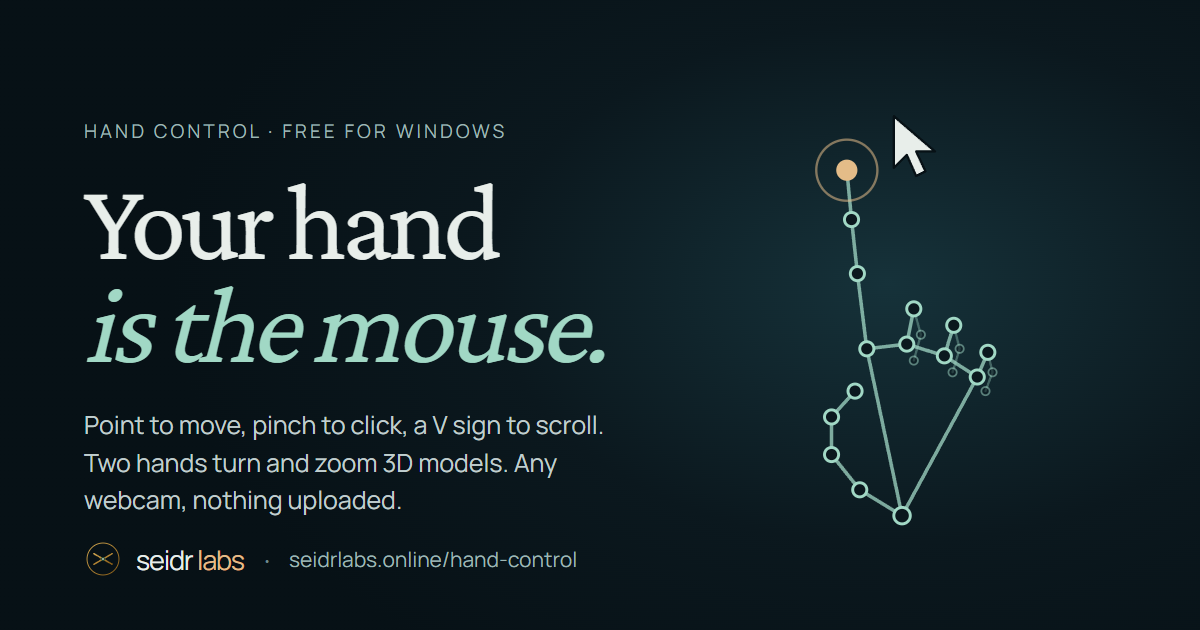 Hand Control demos · Seidr Labs